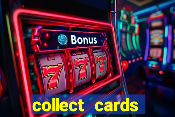 collect cards baixar app